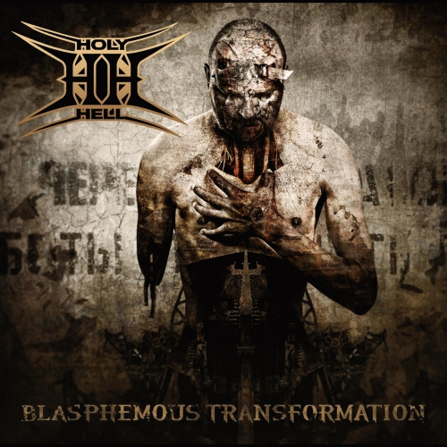 Holy Hell (USA-2) : Blasphemous Transformation